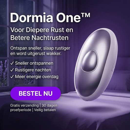 Dormia One - Voor Diepere Rust en Betere Nachtrusten